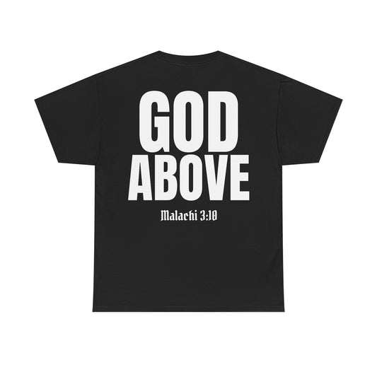 GOD Above™ Life Hack  T-Shirt