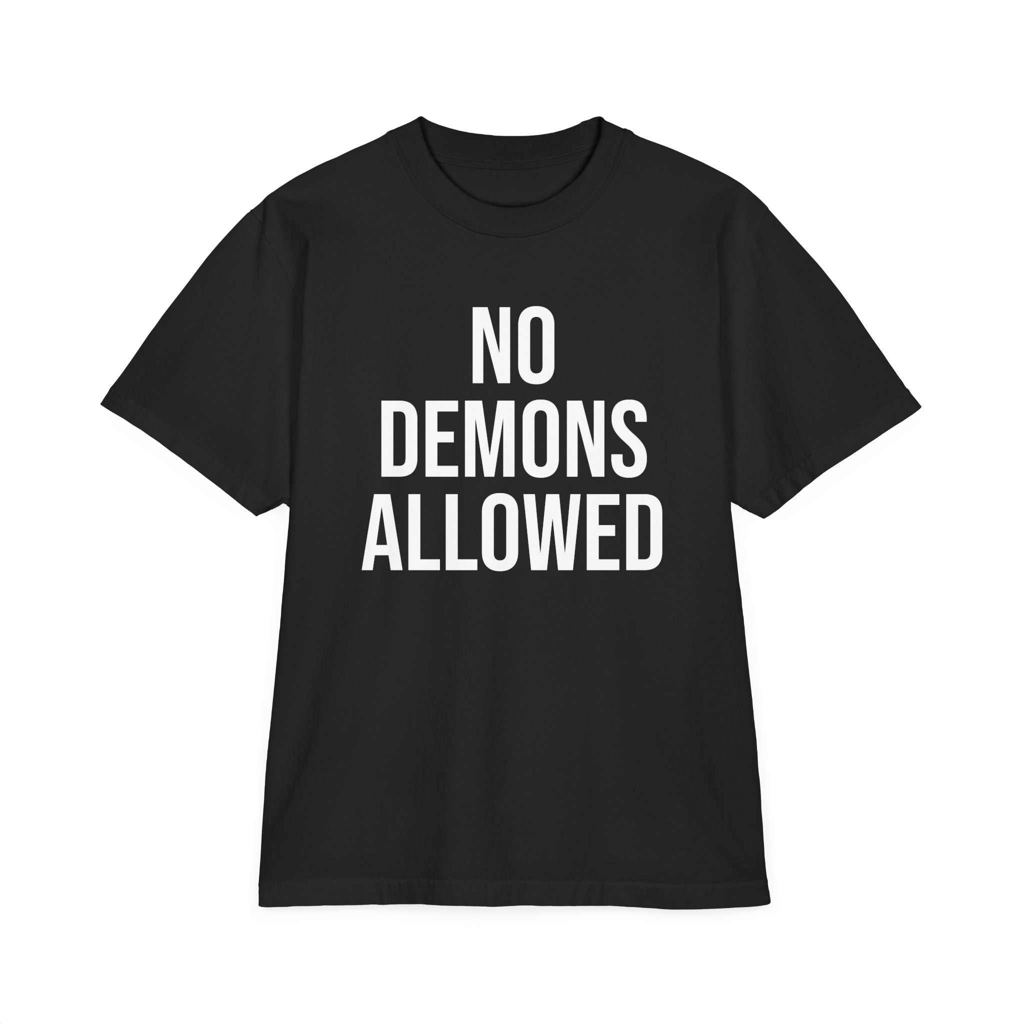 GOD Above™ No Demons Allowed T-Shirt