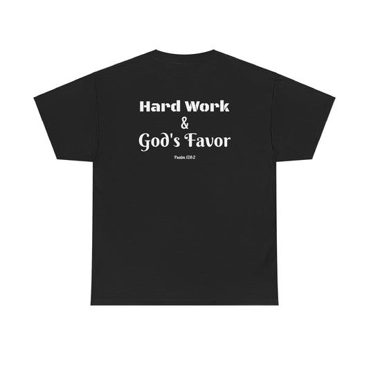 Legal Hustler™ - Hard Work & God's Favor T-Shirt